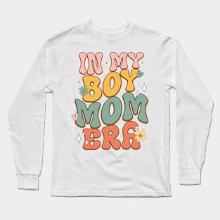 In My Boy Mom Era Long Sleeve T-Shirt